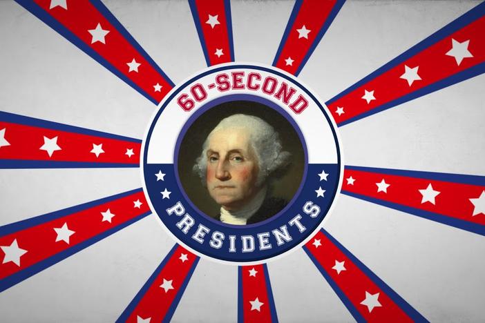 60-Second Presidents