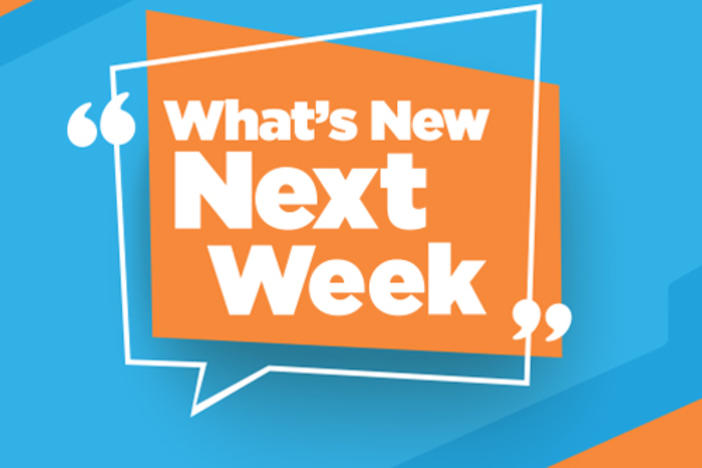 whats new next week graphic