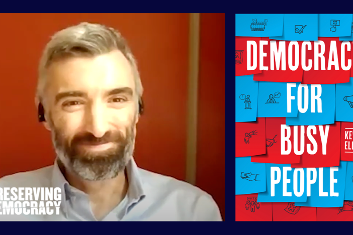 Kevin Elliot, professor at Yale and author of "Democracy for Busy People," joins.