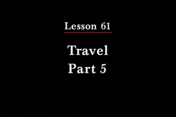 JPN II, Lesson 61. The topics covered are travel and description of items.