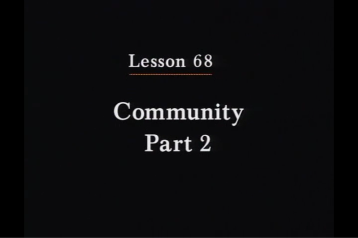 JPN I, Lesson 68. The topic covered is community.