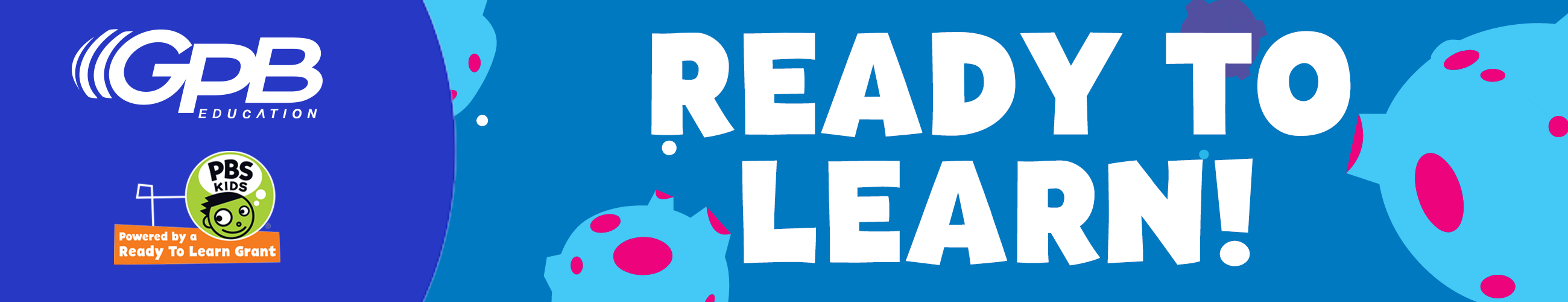 Ready to Learn Banner