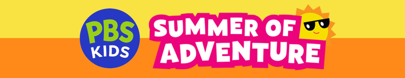 PBS KIDS Summer Adventure