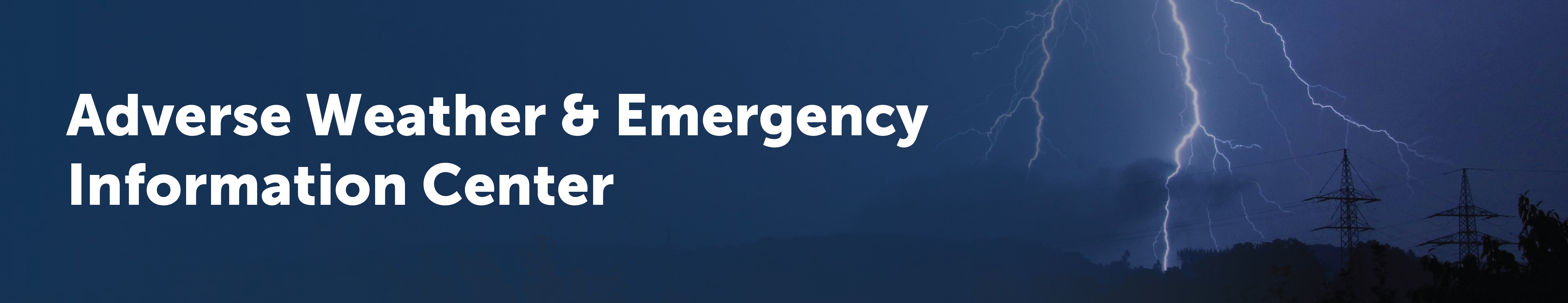 adverse weather and emergency information center