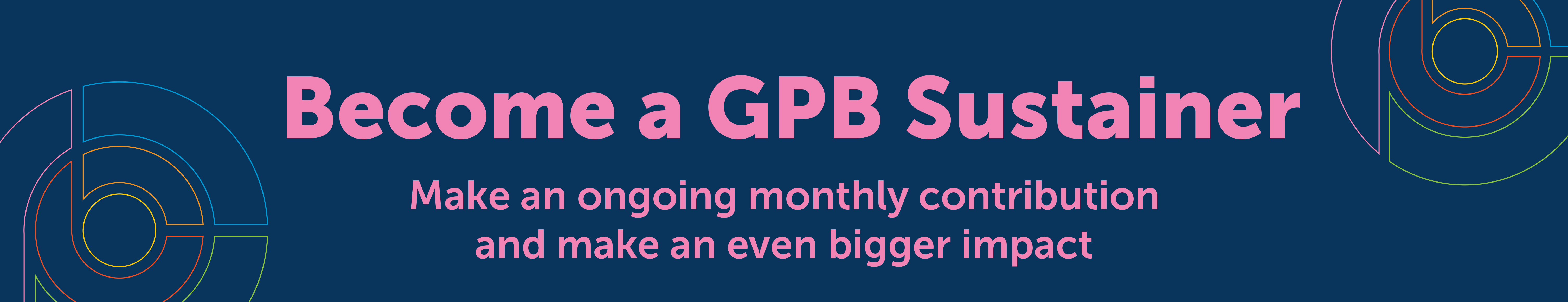 Become a GPB Sustainer