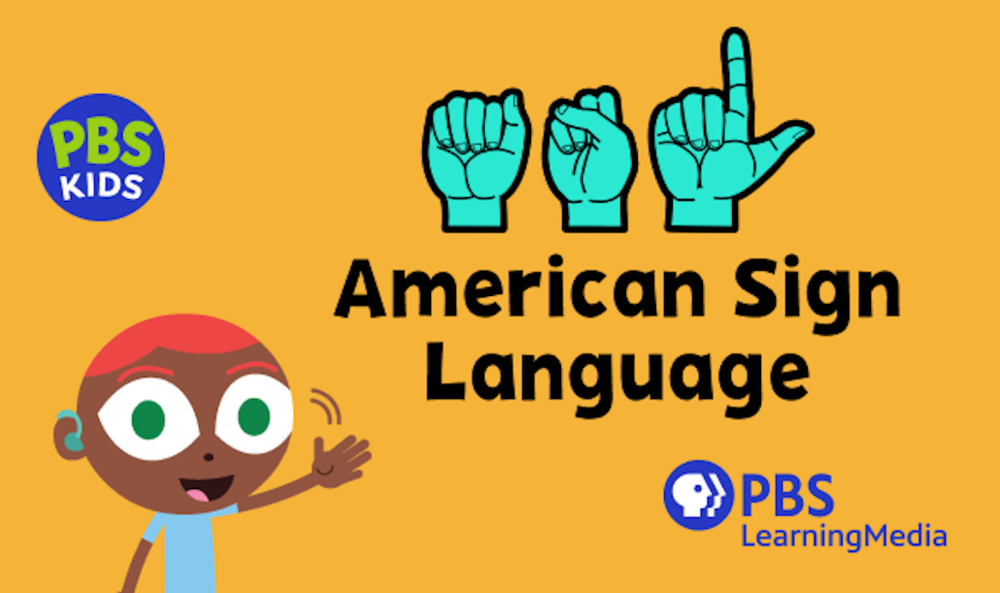 PBS KIDS has added American Sign Language to 6 series