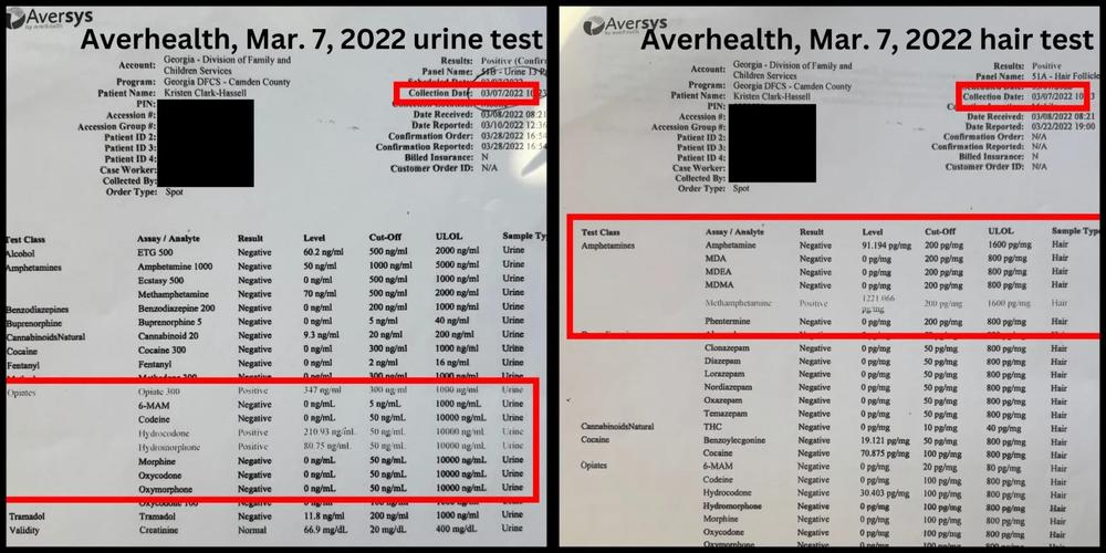 Drug tests by Averhealth on March 7, 2022 which found Clark-Hassell positive for opiates and methamphetamine.