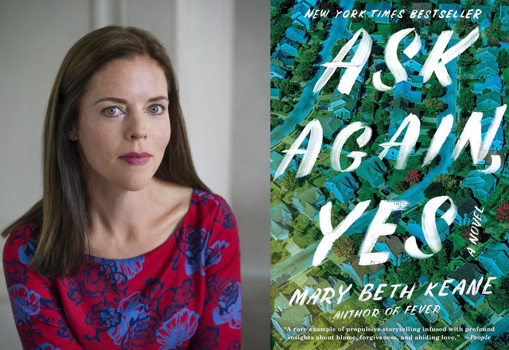 Author Mary Beth Keane joined Virginia Prescott for a virtual author talk series presented by the Atlanta History Center. They discussed her latest book, the New York Times best-seller "Ask Again, Yes."