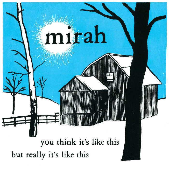 <em>You Think It's Like This But Really It's Like This</em>, Mirah