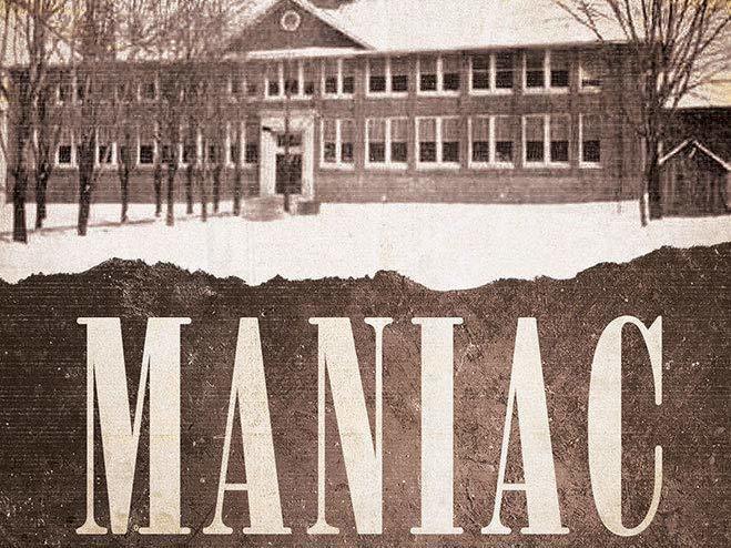 <em>Maniac: The Bath School Disaster and the Birth of the Modern Mass Killer,</em> by Harold Schechter