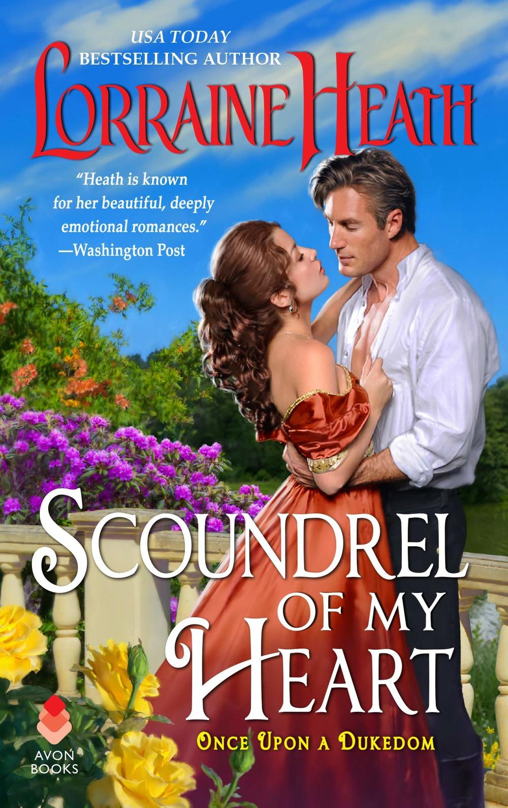 <em>Scoundrel of My Heart</em>, by Lorraine Heath