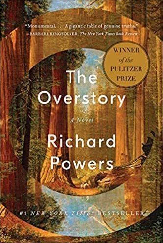<em>The Overstory: A Novel,</em> by Richard Powers