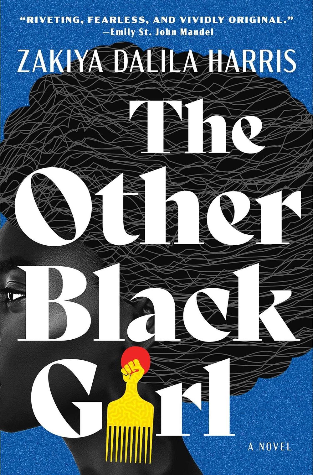 <em>The Other Black Girl</em>, by Zakiya Dalila Harris