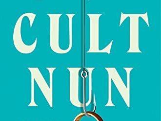 <em>Sex Cult Nun: Breaking Away from the Children of God, a Wild, Radical Religious Cult,</em> by Faith Jones