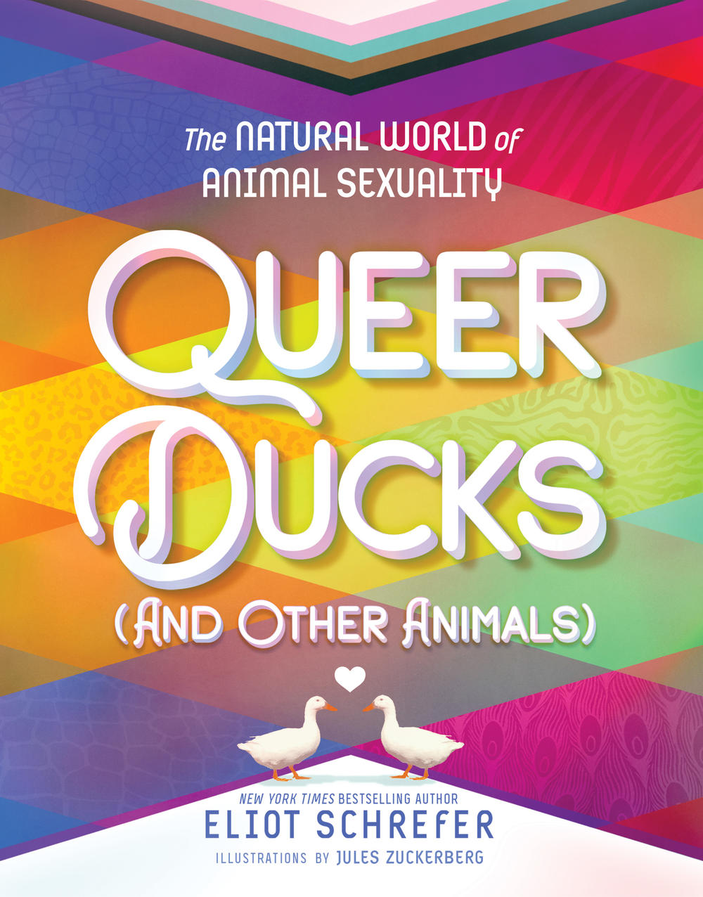 Eliot Schrefer's new book <em>Queer Ducks (and Other Animals): The Natural World of Animal Sexuality.</em>