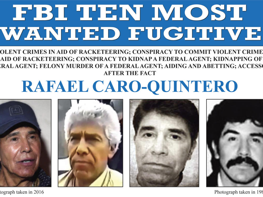 This image released by the FBI shows the wanted poster for Rafael Caro Quintero, who was behind the killing of a U.S. DEA agent in 1985. Caro Quintero has been captured by Mexican forces nearly a decade after walking out of a Mexican prison, an official confirmed Friday.