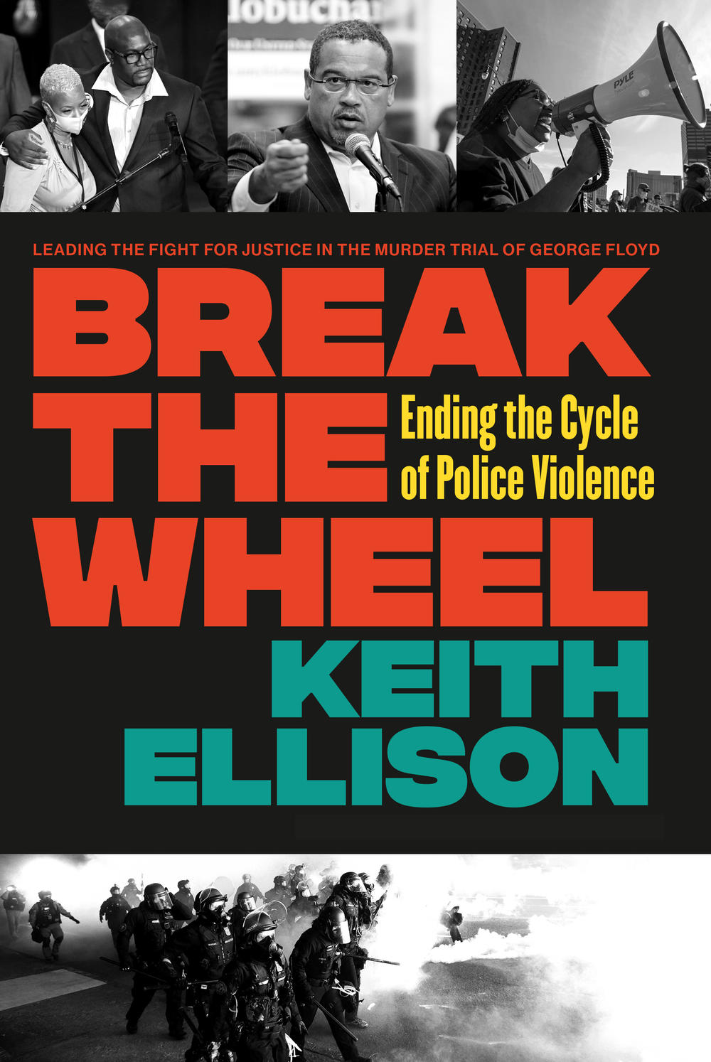 Keith Ellison is releasing a book about police violence almost exactly three years after the murder of George Floyd.
