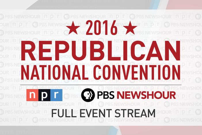 PBS NewsHour/NPR Republican National Convention Special - Day 3