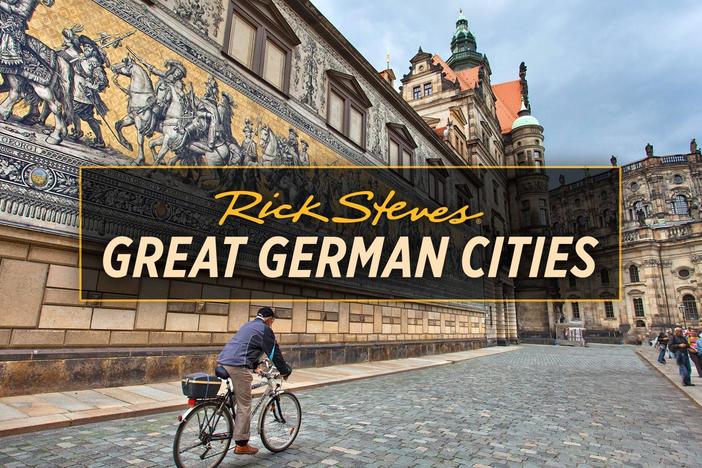 Travel expert Rick Steves explores five of Germany's most important cities.