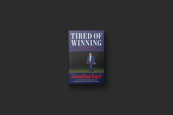 Jonathan Karl explores Trump's grasp on GOP in new book, 'Tired of Winning'