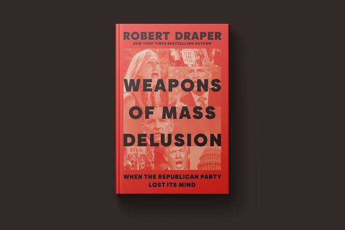 New book 'Weapons of Mass Delusion' details Republicans' embrace of conspiracy theories