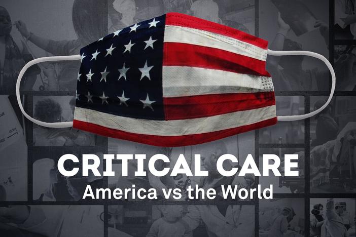 Critical Care: America vs the World