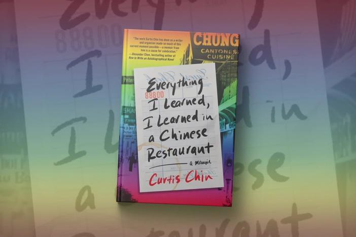 Writer Curtis Chin on what growing up in a Chinese restaurant teaches about life