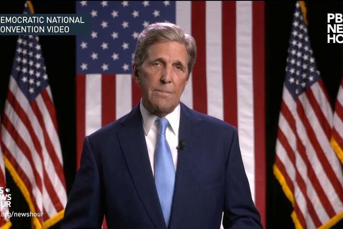 John Kerry’s full speech at the 2020 Democratic National Convention