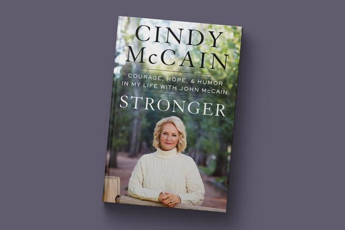 Cindy McCain on what marrying a politician taught her about life