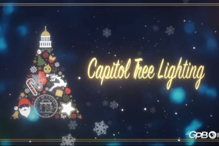 Join Georgia’s First Family for the annual lighting of the Capitol Tree.