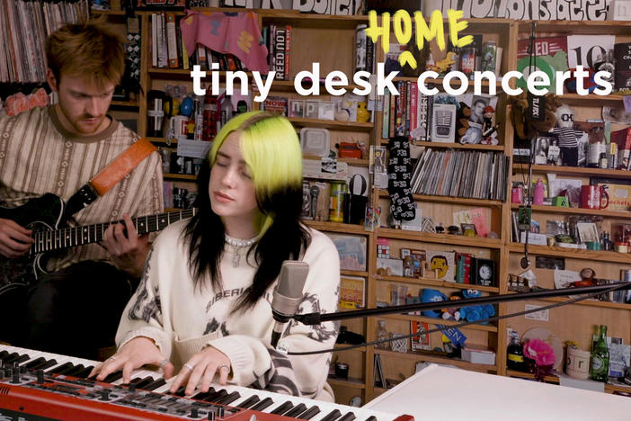 Billie Eilish plays a Tiny Desk (home) concert.