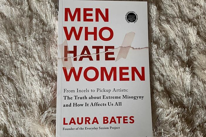<em>Men Who Hate Women: From Incels to Pickup Artists: The Truth about Extreme Misogyny and How it Affects Us All,</em> by Laura Bates