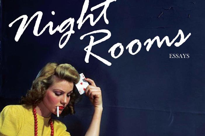 <em>Night Rooms: Essays,</em> by Gina Nutt