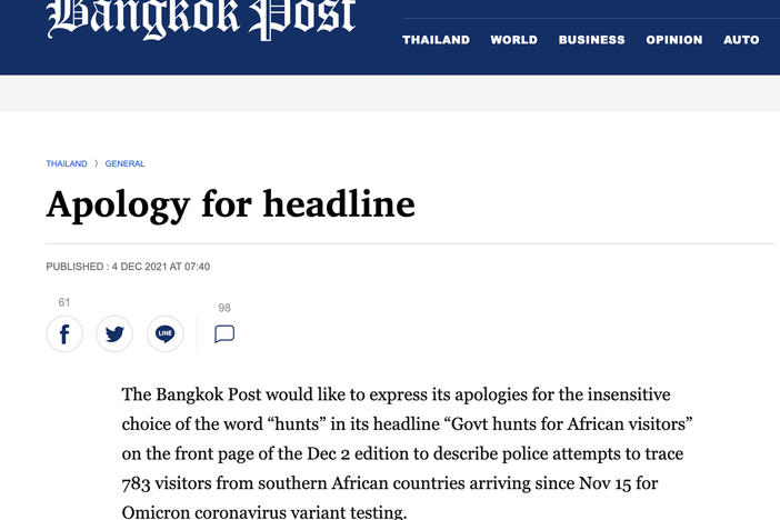 An excerpt of an apology made by <em>Bangkok Post</em> on Dec. 4. The Thai media outlet apologized for using racist language in a headline on a Dec. 2 story about the omicron variant. The headline read, "Government hunts for African visitors."